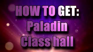 Wow 7.0.3 How to get to the Paladin Class Hall - The Sanctum of Light (Horde)