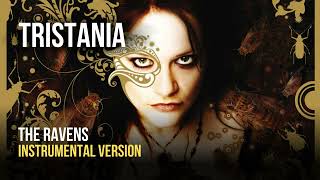 Tristania - The Ravens (Instrumental)