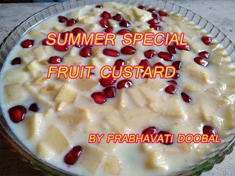 FRUIT SALAD | FRUIT CUSTARD By Prabhavati Doobal