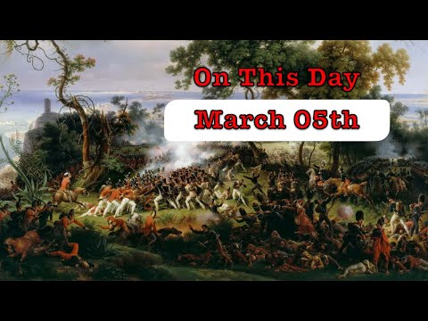 March 5th in History: The Day That Shaped Nations and Technology
