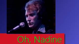 Johnny Hallyday - Nadine (+ Paroles) (yanjerdu26)