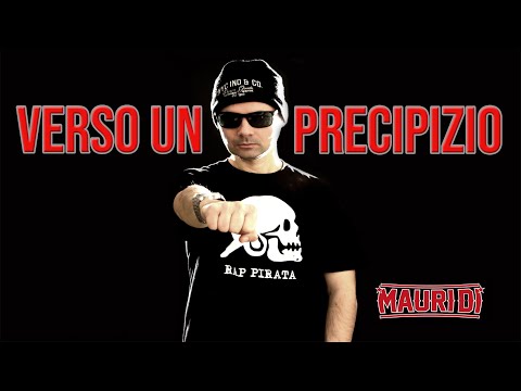 MAURI DI* - VERSO UN PRECIPIZIO