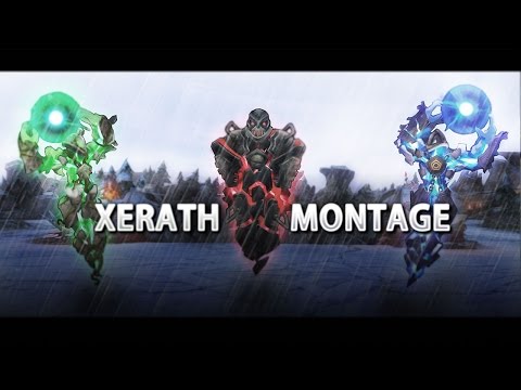 Xerath Montage