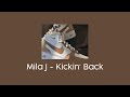 Mila J Kickin Back Edit Audio Xtreme Audios