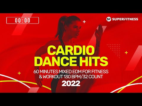 Cardio Dance Hits 2022 (130 bpm/32 count)