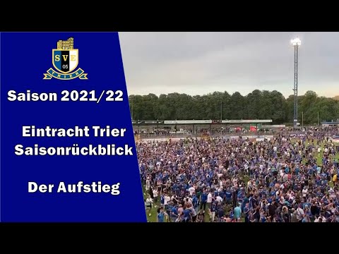 SVE-TV: Saisonrückblick SV Eintracht Trier 2021/22 - Der Aufstieg