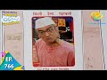 Taarak Mehta Ka Ooltah Chashmah - Episode 766 - Full Episode