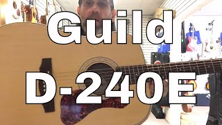 Video thumbnail for The Guild D-240E. by Ben Coombs