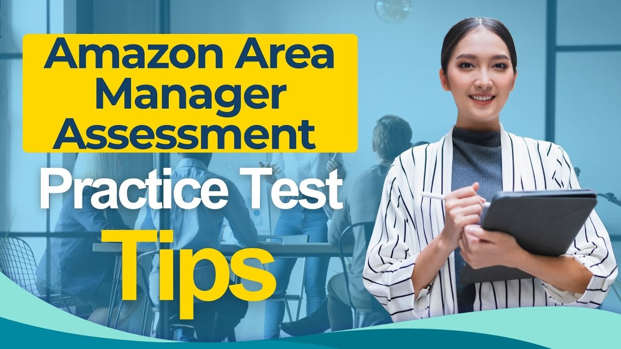 Amazon Area Manager 2026: Assessment Test Hiring Exam Tips All You Need to Know