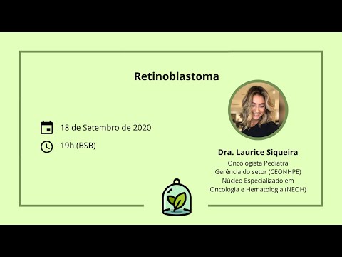 1ª Jornada Oncológica LOPE - 6º Dia - Retinoblastoma