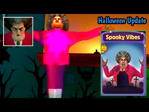 Scary Teacher 3d - Spooky vibes gameplay | Halloween Update | Pro Gamer