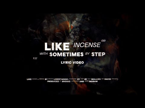Brooke Ligertwood - Like Incense / Sometimes By Step [Lyric Video]