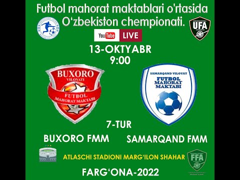 BUXORO FMM  -  SAMARQAND FMM