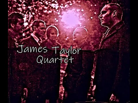 James Taylor Quartet - Message From The Godfather - 2.0 01 -  (Full  Album)