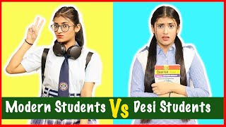 Modern Students Vs. Desi Students | SAMREEN ALI