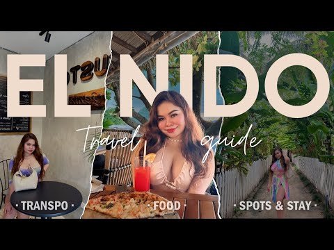 EL NIDO TRAVEL GUIDE | Food, Transport & Places to Visit