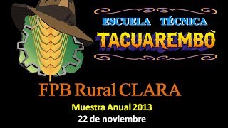preview picture of video 'Muestra Anual - FPB Rural Clara'
