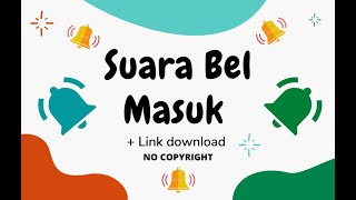 Download lagu Sound Effect / Efek Suara Bel Sekolah Untuk Memanggil Anak Masuk Kelas  LINK DOWNLOAD [NO COPYRIGHT] mp3