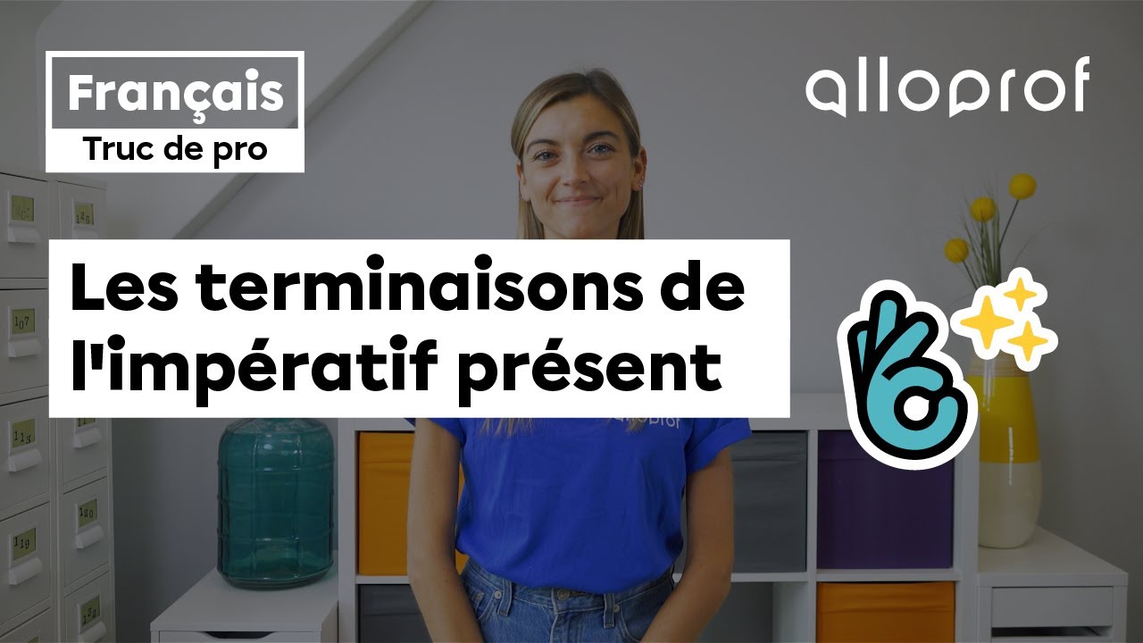 Truc de pro — Les terminaisons de l'impératif présent