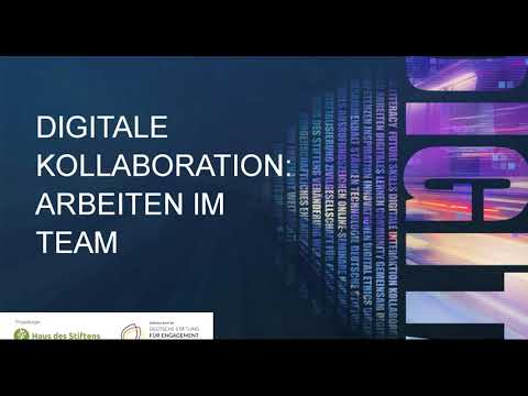 "Digitale Kollaboration: Zusammenarbeiten als Team" - DIGITAL-CAMP 2021-Haus des Stiftens gGmbH