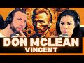 POETRY VS PAINT! ONE MASTERFUL ARTIST TO ANOTHER. First Time Hearing Don McLean - Vincent Reaction!