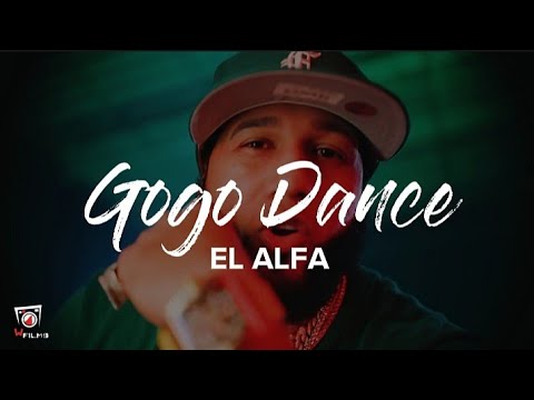El Alfa "El Jefe" - Gogo Dance (Lyrics)