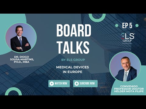 Medical Devices in Europe - Board Talks Program 5