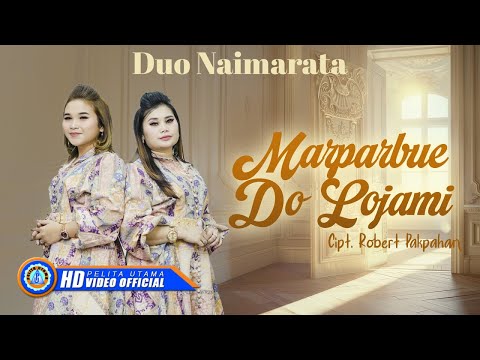Duo Naimarata - MARPARBUE DO LOJAMI (Official Music Video)