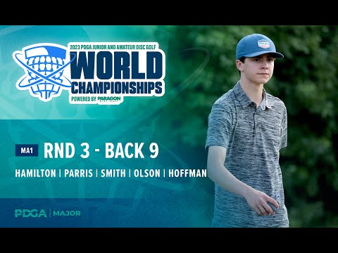 2023 PDGA Amateur and Junior Worlds | MA1 R3B9 Lead Card | Hamilton Parris, Smith, Olson, Hoffman