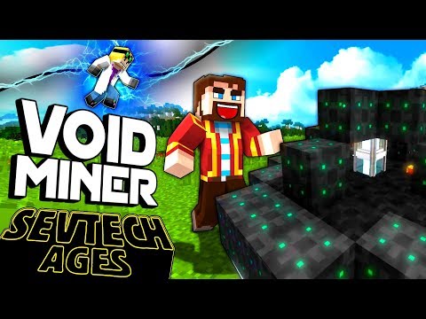 Minecraft: SevTech - VOID MINER - Age 5 #9