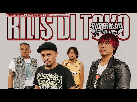 Superglad LIVE "RILIS di TOKO" - Kemarin Hari Ini Selamanya