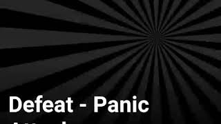 Defeat - Panic Attacks