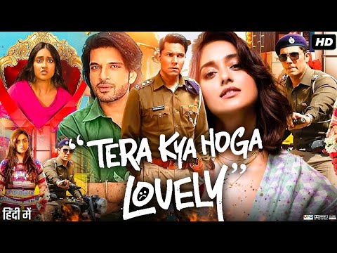 Tera Kya Hoga Lovely 2024 Full Movie 720p ! Cinema Company