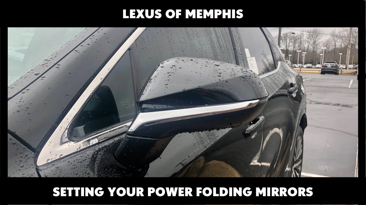 Setting Automatic Power Folding Mirrors