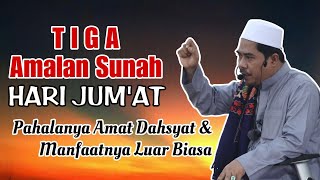 Download lagu 3 Sunnah Practices on Friday with Immense Rewards - KH Fakhruddin Al Bantani mp3