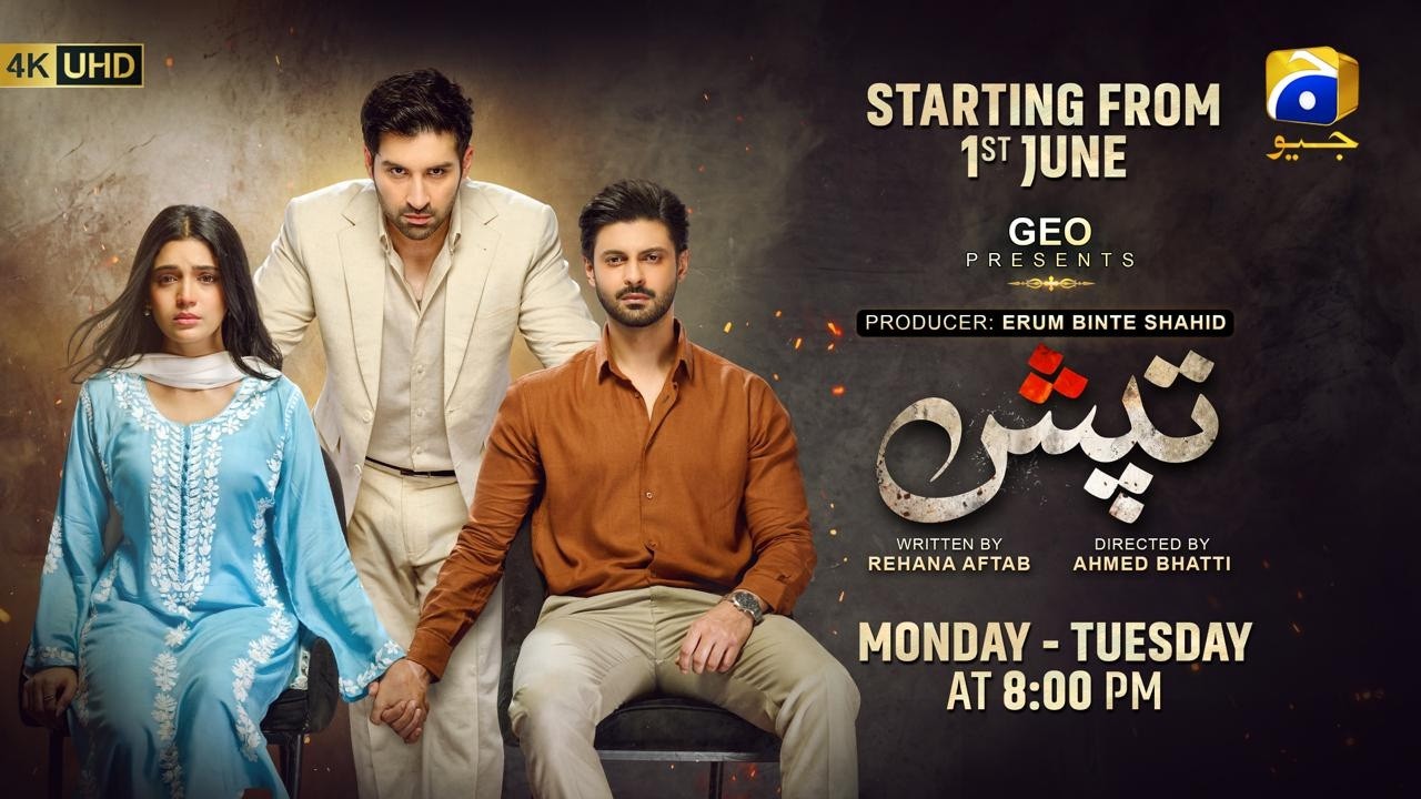 Tapish | Starting from 1st June | Every Mon-Tue | 8:00 PM | Har Pal Geo