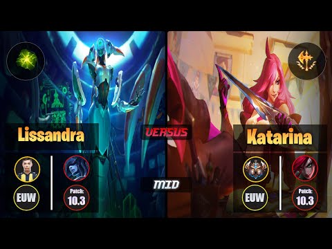Bolulu LISSANDRA (Mid) [Aftershock] VS KATARINA - Challenger EUW Patch 10.3