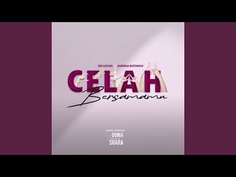 Celah Bersamamu (From "Dunia Tanpa Suara")