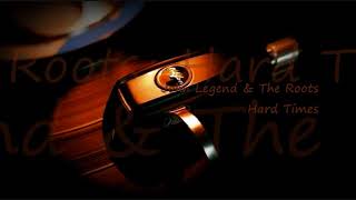 John Legend &amp; The Roots ~ Hard Times