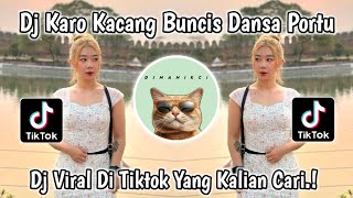 Download lagu DJ KARO KACANG BUNCIS-PERKARA DUIT NGE NGAYAKI HARTA NGE DANSA PORTU REMIX VIRAL TIKTOK TERBARU 2025 mp3 Download lagu DJ KARO KACANG BUNCIS-PERKARA DUIT NGE NGAYAKI HARTA NGE DANSA PORTU REMIX VIRAL TIKTOK TERBARU 2025 mp3