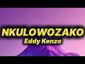 Eddy Kenzo Nkulowozako Lyrics