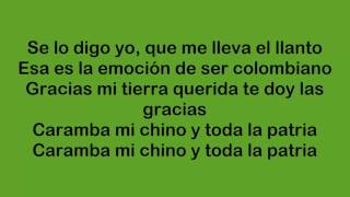 El orgullo de mi patria-Carlos vives (Letra)