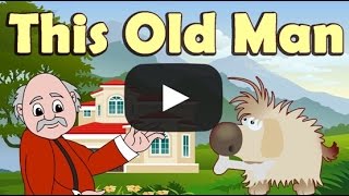THIS OLD MAN SONG - Kid Songs :  Lagu Anak Barat !