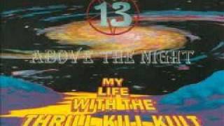 My Life with the Thrill Kill Kult - Starmartyr