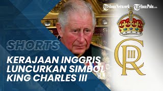 Kerajaan Inggris Luncurkan Simbol Baru untuk King Charles III, Jadi Kebijaksanaan Organisasi