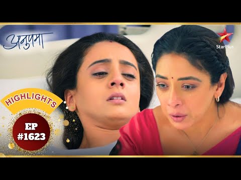 Anupama बानी Khyati की रक्षक! | Ep.1623 | Highlights | Anupama | Mon-Sun | 10PM