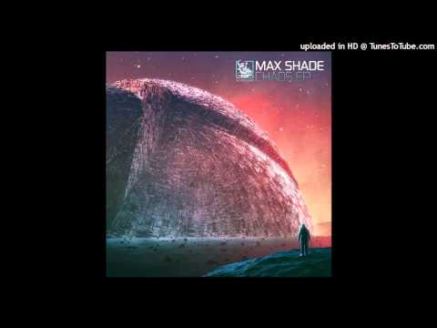 Max Shade-Chaos