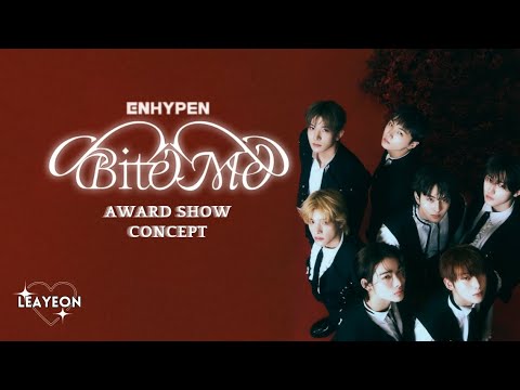 ENHYPEN - Intro VCR + Dance break + Bite Me (Performance) + Outro (Dialogue voice)