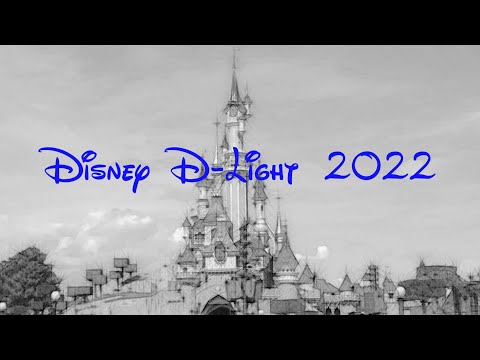 Disney D-Light 2022