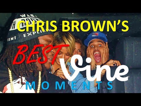 Chris Brown's BEST VINE MOMENTS